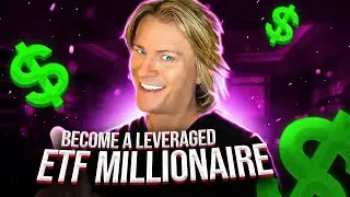 Become A Leveraged ETF Millionaire: What You Need To Know