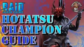 Raid Shadow Legends Hotatsu Champion Guide and Review
