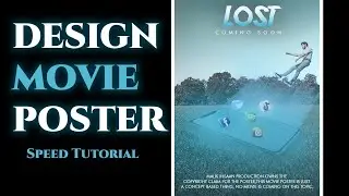 Make Movie poster in photoshop | Cinematic movie poster design | Malik Ihsaan Productions