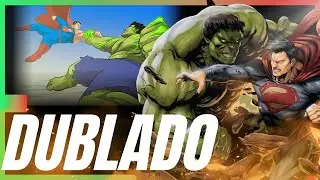 SUPERMAN VS HULK - (DUBLADO PT-BR)