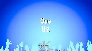 One - U2 (Karaoke Version)