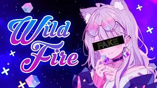 Nightcore - WildFire (Lyrics)