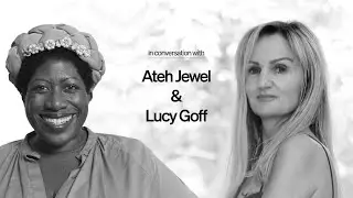 Transforming your skin with LYMA Ateh Jewel & Lucy Goff