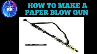 How To Make A paper Blow Gun In 2 minutes