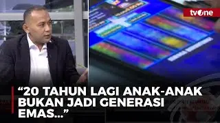 Ngeri! Begini Dampak Terburuk Judol Bagi Generasi Emas Indonesia | tvOne