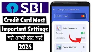 How to manage SBI Credit card transaction usage & limits settings | Credit card important setting ⚠️