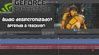 Áudio desincronizado na gravação do Geforce Experience? Aprenda a resolver!
