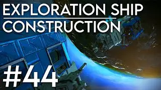 EXPLORATION SHIP CONSTRUCTION - Space Engineers solo survival #44