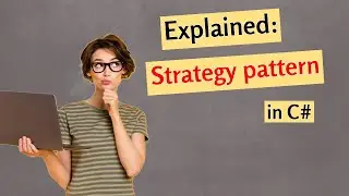 Understand The Strategy Pattern (with C# examples)
