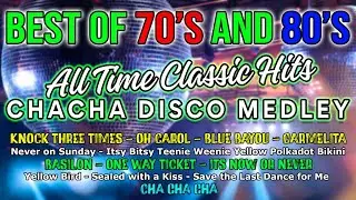 BEST OF 70s and 80s - ALL-TIME FAVORITE CLASSIC HITS - CHACHA MEDLEY DISCO MIX - DJMAR DISCO TRAXX