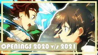 Top Anime Openings 2020 v/s 2021
