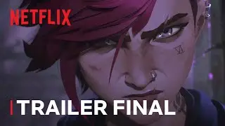 Arcane | Trailer final | Netflix