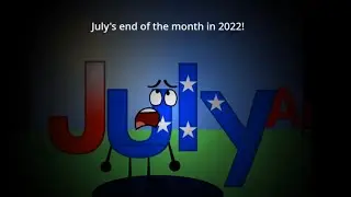 July’s End Of Month In 2023