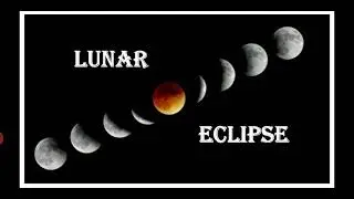 Lunar Eclipse
