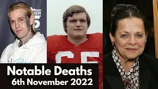 Celebrities Who Died Today 6th November 2022 / Very Sad News / Famous Deaths News / Notable Deaths