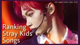 RANKING ALL STRAY KIDS SONGS!! 2020