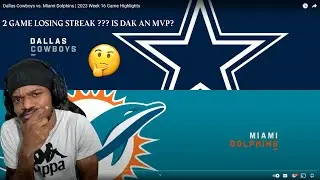 Miami Dolphins Vs Dallas Cowboys Game Highlights Reaction