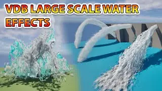 VDB Large Scale Water Effects - Unreal Marketplace