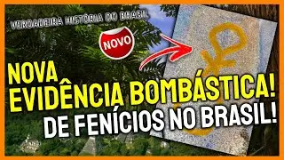 VOCÊ JÁ VIU A NOVA EVIDÊNCIA DE FENÍCIOS NO BRASIL?