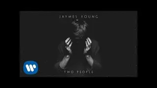 Jaymes Young - Two People [Official Audio]