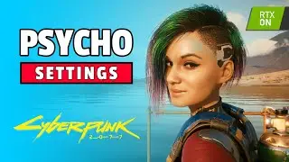 Cyberpunk 2077 V1.31 Psycho Settings | RTX 2060