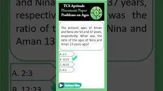 #3 Problems on Ages | TCS Placement Aptitude Paper Problem | IT Placement | 