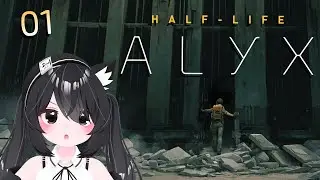 【蕾蕾】【直播紀錄】VR 戰慄時空：艾莉克絲 Half-Life : Alyx - 01 11/24