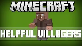 Minecraft: HELPFUL VILLAGERS MOD (STEVE,BOB,TOM) Mod Showcase