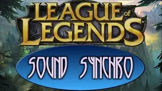 League of Legends Sound Synchro - Gourmet Race