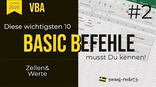 Excel VBA - Diese Grundbefehle musst du kennen! Zellen & Werte. Tricks für Anfänger!