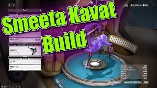 Warframe Smeeta Kavat Build (4 Forma)