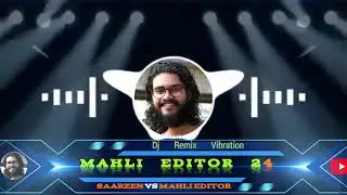 #edmmix_Aam_Ke_SawadBhojpuri_Song_ EDM_Vibration_Mix_#djsong_#bhojpurisong _#rdx #mahlieditor