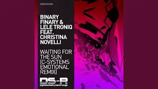 Waiting For The Sun (C-Systems Emotional Remix)