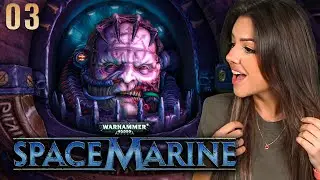 I FELL FOR HIS TRAP | Space Marine Full Playthrough Part 3