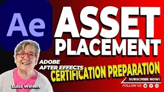 32 After Effects Certification Preparation - Place Assets 