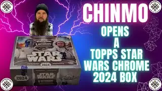 ChinMo Opens Topps Star Wars Chrome 2024 Box with Amazing Cards