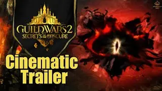 Guild Wars 2: Secrets Of The Obscure Expansion Trailer (Unofficial)