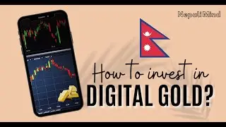 How to invest in Digital Gold in Nepal?