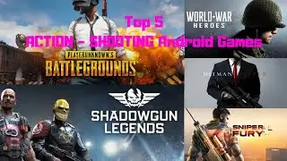 !! Top 5 !! ACTION - SHOOTING Android Games 2019 With Gameplay & Download Link