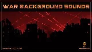 War Background Ambience Sounds with Particles for Unity