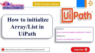 How to Initialize Array & List in Uipath || UIPATH Tutorial- 34
