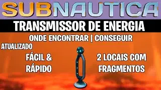 SUBNAUTICA WHERE TO FIND THE ENERGY TRANSMITTER