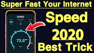 Now Super Fast Your Internet Speed With This Trick 2020 [ Safe & Secure ]