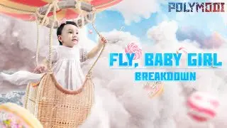 Fly, Baby Girl Breakdown