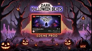 Halloween Night Vibes: Dark Electro Music by Edene Prod