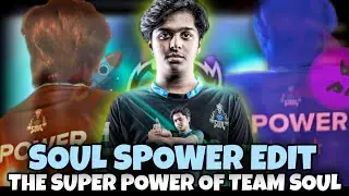 Soul Spower Edit - The Super Power Of Team Soul 🚀 | @SPowerGaming  Edit | Team Soul 🚀