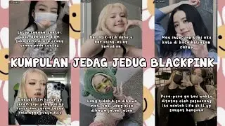 KUMPULAN JEDAG JEDUG FULL BLACKPINK TERBARU || SERU DAN KEREN // PART 2🍓