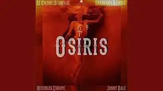 Osiris - Le ColonelBlumpkin, Aradhana Kamble, Hercules Europe, Jonny Dale