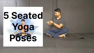 5 Seated Yoga Poses | Sitting Yoga Poses | Seated Yoga Stretches