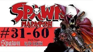 SPAWN: Марафон исчадия ада (Часть 2)